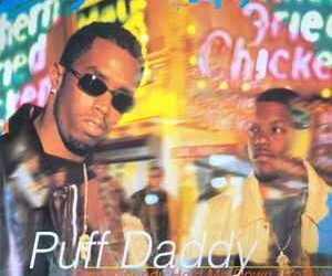 CAN’T NOBODY HOLD ME DOWN by Puff Daddy featuring Mase