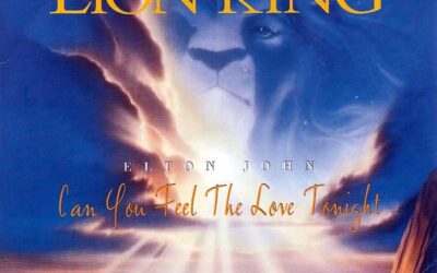 CAN YOU FEEL THE LOVE TONIGHT by Elton John