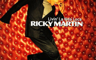 Ricky Martin – “Livin’ la Vida Loca”