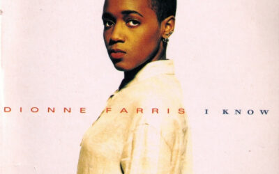 I KNOW by Dionne Farris